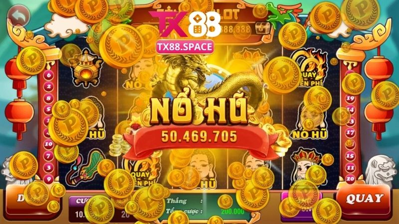 Kinh nghiệm quay nổ hũ TX88