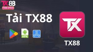tại sao nên tải TX88