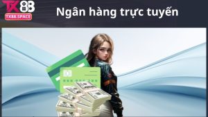 Tìm hiểu giao dịch qua ngân hàng trực tuyến